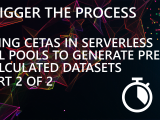 Using CETAS in Serverless SQL Pools to Generate Pre-Calculated Datasets – Part 2 of 2