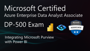 DP-500 Microsoft Purview and Power BI