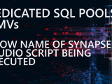 Dedicated SQL Pools DMVs: Show Name of Synapse Studio Script Being Executed