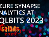Azure Synapse Analytics at SQLBits 2023