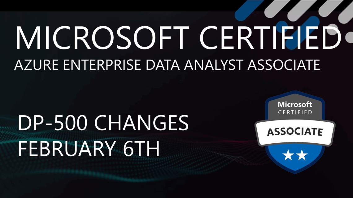 Mastering DP-500 Exam: Upcoming Changes on February 6th Mastering DP-500 Exam: Upcoming Changes on February 6th