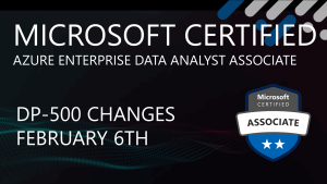 DP-500 February 6th Exam Changes